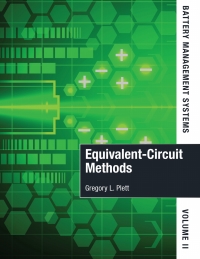 Imagen de portada: Battery Management Systems, Volume II: Equivalent-Circuit Methods 1st edition 9781630810276