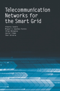 Cover image: Telecommunication Networks for the Smart Grid 1st edition 9781630810467