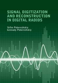 Cover image: Signal Digitization and Reconstruction in Digital Radios 1st edition 9781630813802