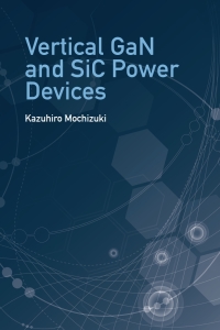 Cover image: Vertical GaN and SiC Power Devices 1st edition 9781630814274
