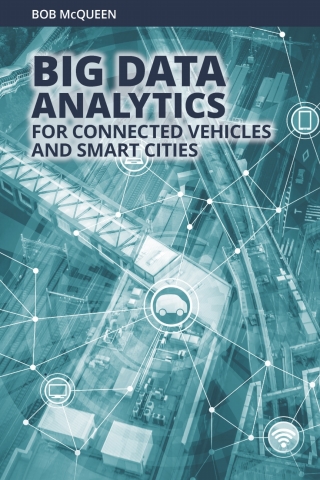 Cover image: Big Data Analytics for Connected Vehicles and Smart Cities 1st edition 9781630813215