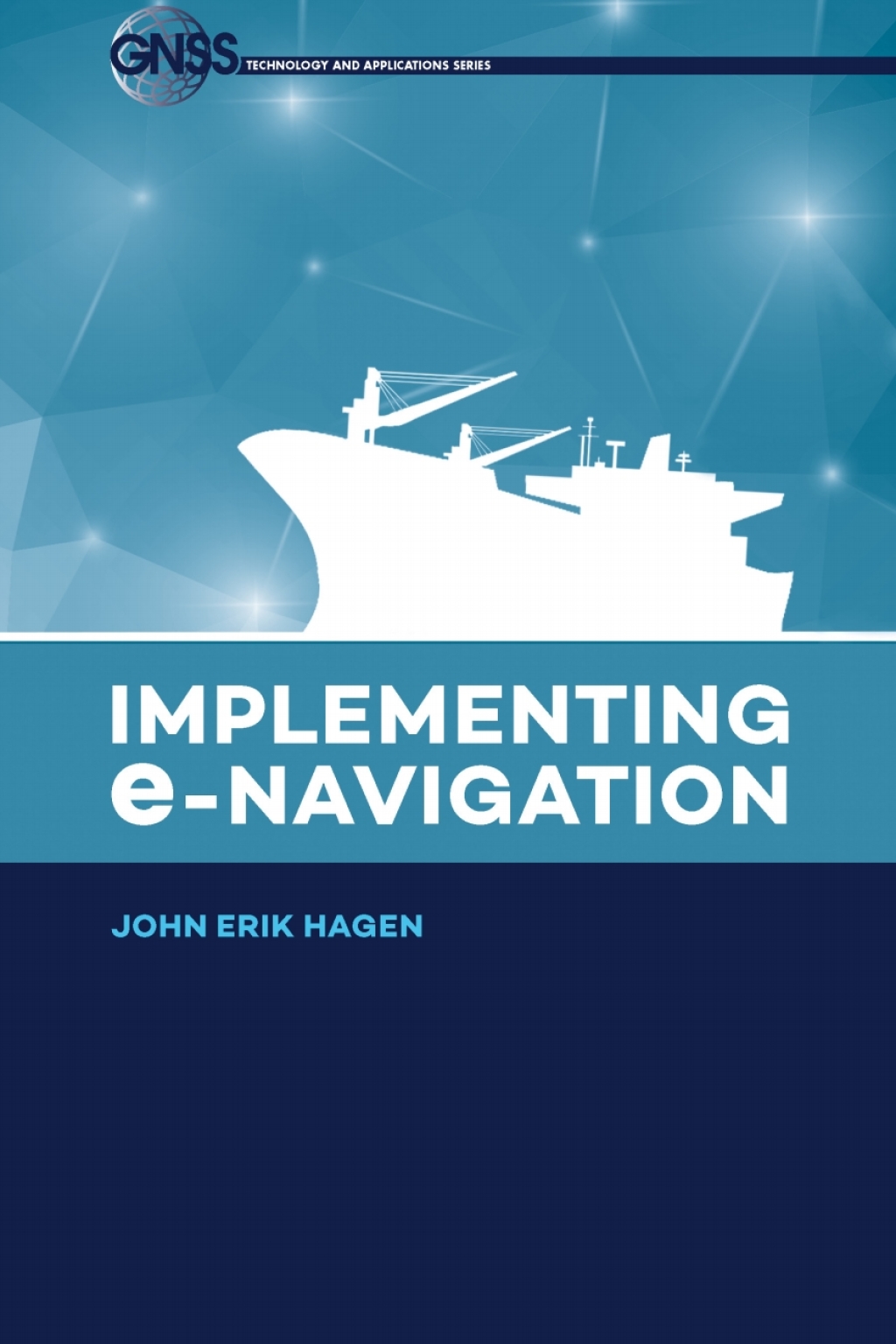 Implementing e-Navigation - 1st Edition (eBook)