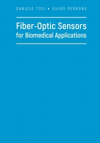 Cover image: Fiber-Optic Sensors for Biomedical Applications 1st edition 9781630811525