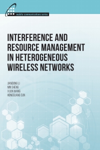 Imagen de portada: Interference and Resource Management in Heterogeneous Wireless Networks 1st edition 9781630813406