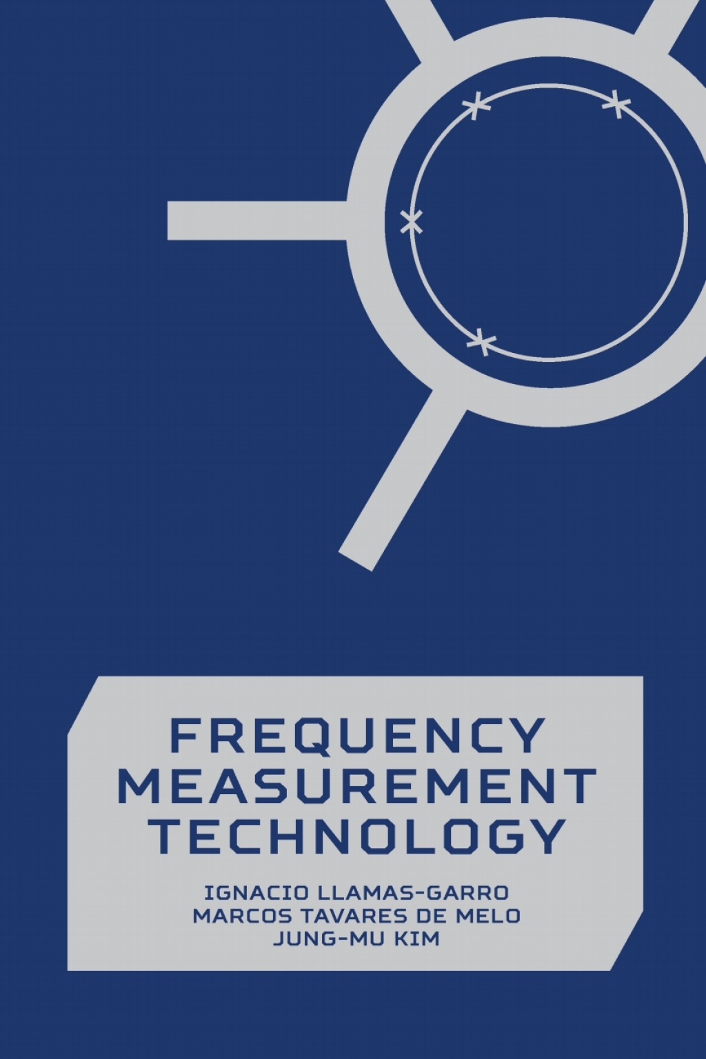 Frequency Measurement Technology 1st Edition