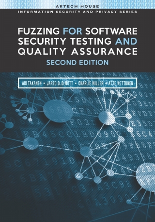 Cover image: Fuzzing for Software Security Testing and Quality Assurance 2nd edition 9781608078509