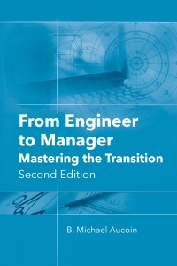 Cover image: From Engineer to Manager: Mastering the Transition 2nd edition 9781630815431