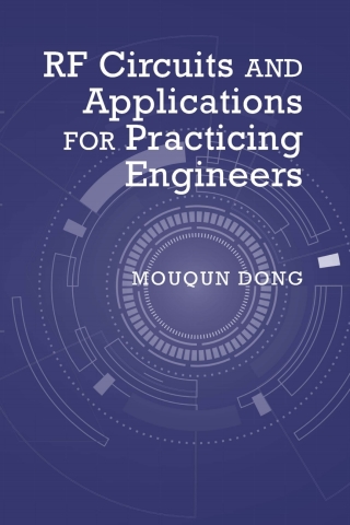 Omslagafbeelding: RF Circuits and Applications for Practicing Engineers 1st edition 9781630816315
