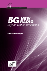 Imagen de portada: 5G New Radio: Beyond Mobile Broadband 1st edition 9781630816407