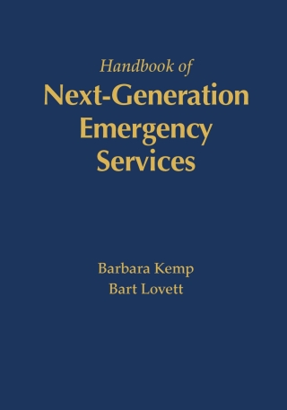 Imagen de portada: The Handbook of Next-Generation Emergency Services 1st edition 9781630816520