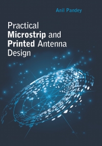 Imagen de portada: Practical Microstrip and Printed Antenna Design 1st edition 9781630816681