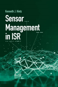 Cover image: Sensor Management in ISR 1st edition 9781630816858