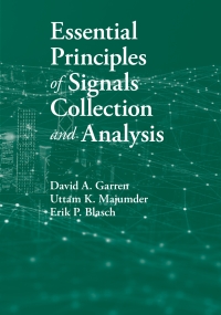 صورة الغلاف: Essential Principles of Signals Collection and Analysis 1st edition 9781630816902