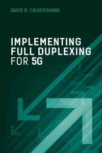 Cover image: Implementing Full Duplexing for 5G 1st edition 9781630816957