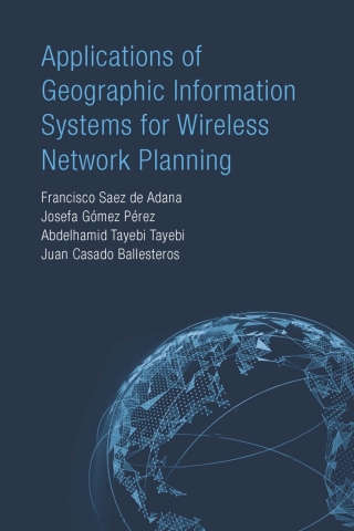Imagen de portada: Applications of Geographic Information Systems for Wireless Network Planning 1st edition 9781630817633