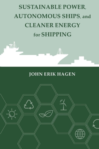 Titelbild: Sustainable Power, Autonomous Ships, and Cleaner Energy for Future Shipping 1st edition 9781630817992