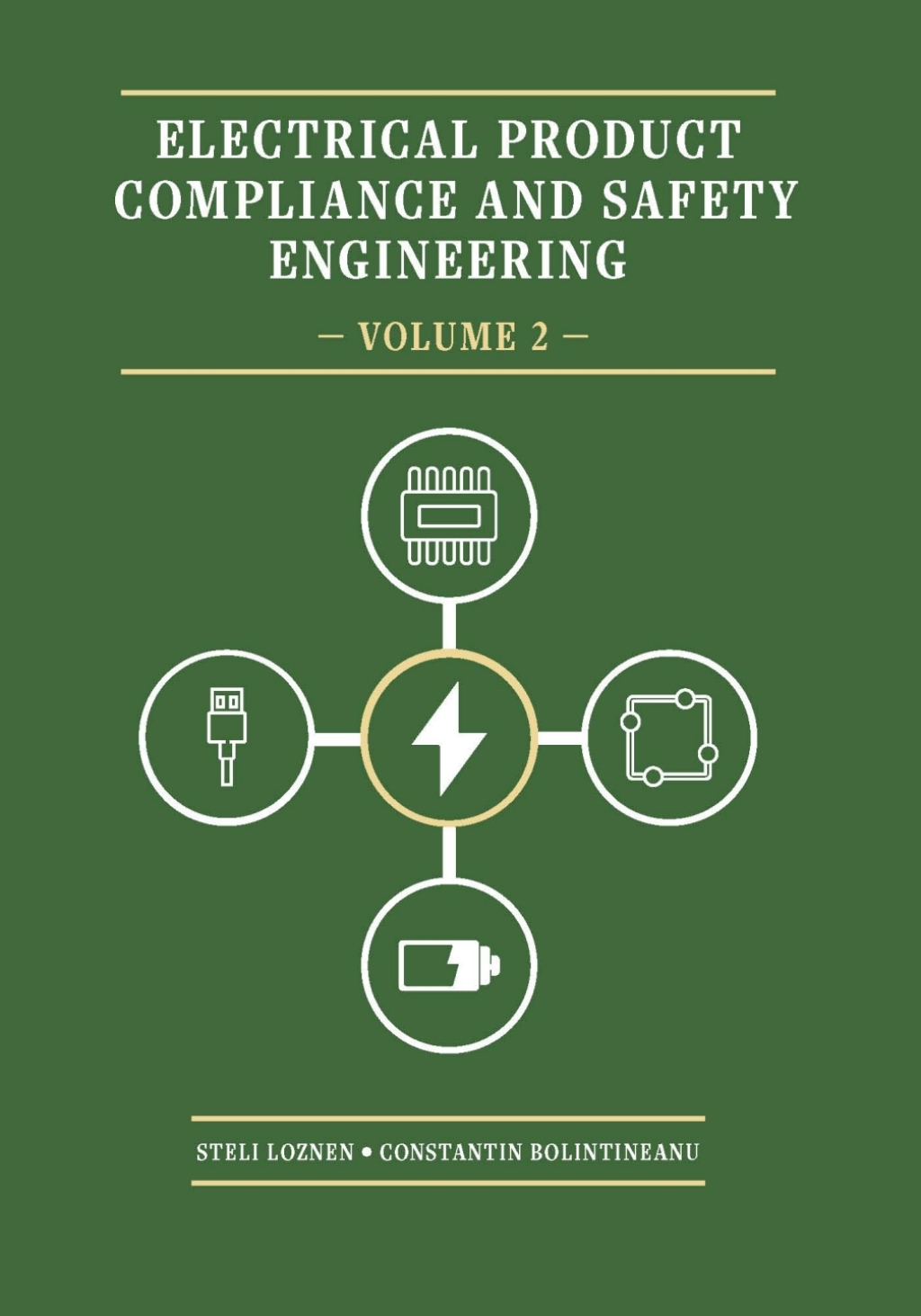 Electrical Product Compliance and Safety Engineering – Volume 2 1st Edition