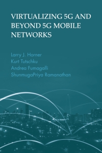 Cover image: Virtualizing 5G and Beyond 5G Mobile Networks 1st edition 9781630819309