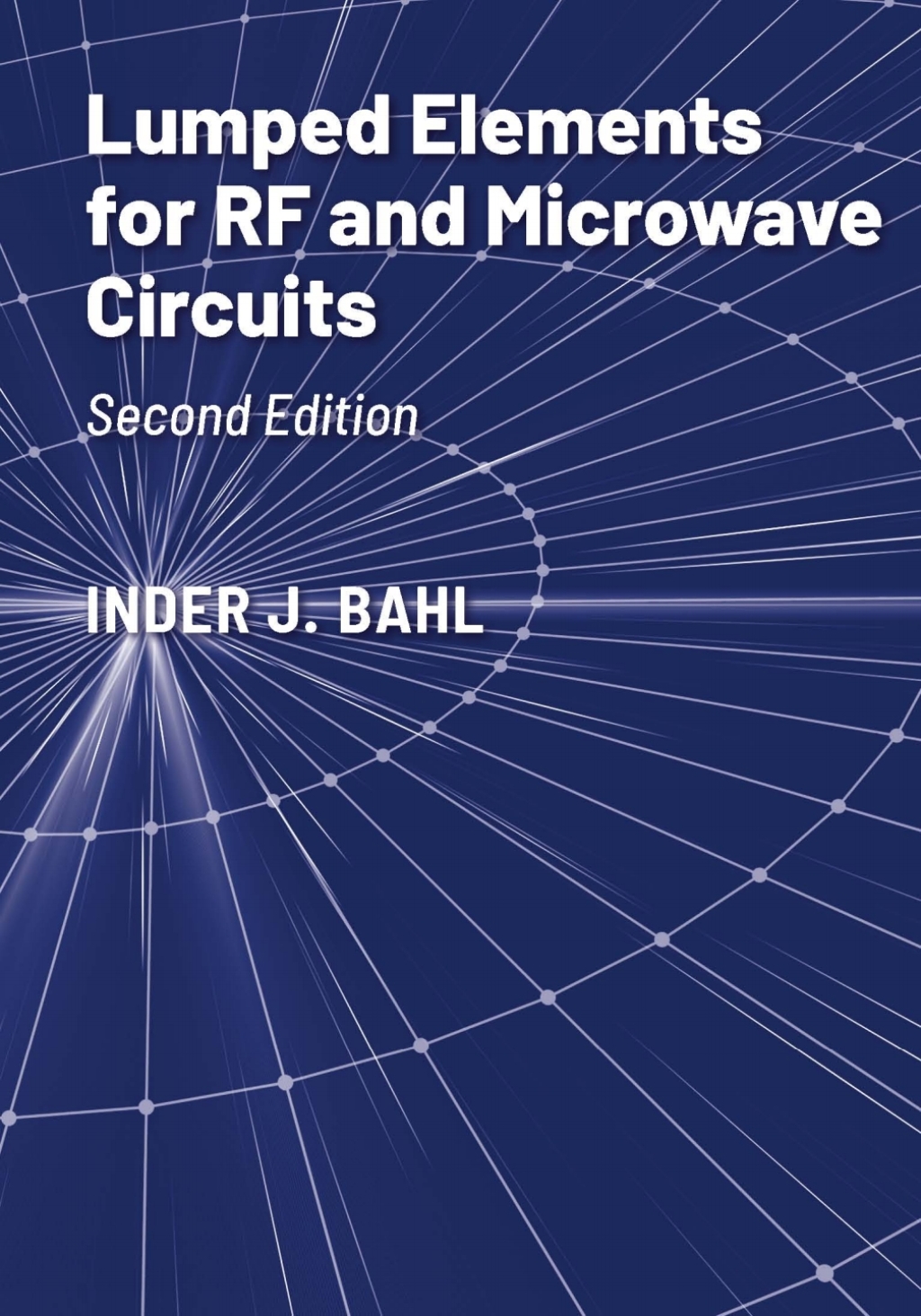 Lumped Elements for RF and Microwave Circuits 2nd Edition