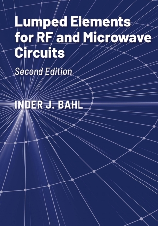 Cover image: Lumped Elements for RF and Microwave Circuits 2nd edition 9781630819323