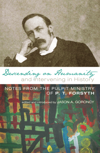 Cover image: Descending on Humanity and Intervening in History 9781608990702