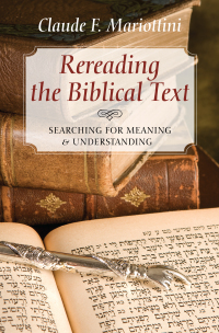 Omslagafbeelding: Rereading the Biblical Text 9781620328279