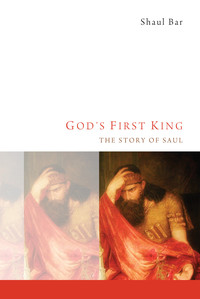 Cover image: God’s First King 9781620324912