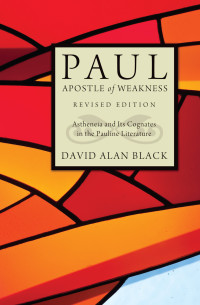 Omslagafbeelding: Paul, Apostle of Weakness 9781610976039