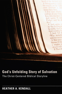 Omslagafbeelding: God’s Unfolding Story of Salvation 9781620320464