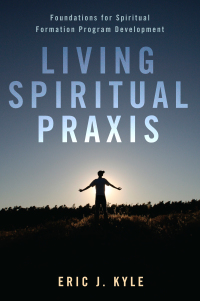 Omslagafbeelding: Living Spiritual Praxis 9781625640352
