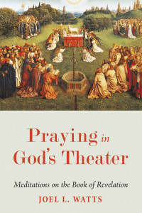 Omslagafbeelding: Praying in God’s Theater 9781625641939