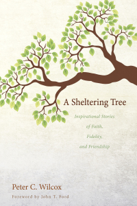 صورة الغلاف: A Sheltering Tree 9781625646651