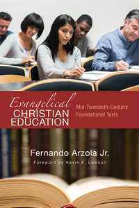 Cover image: Evangelical Christian Education 9781625645968