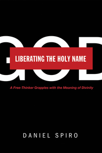 Cover image: Liberating the Holy Name 9781625646309