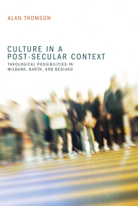 Omslagafbeelding: Culture in a Post-Secular Context 9781606085042