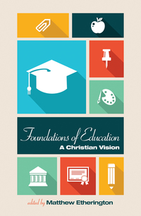 Imagen de portada: Foundations of Education 9781606085790