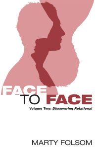 صورة الغلاف: Face to Face, Volume Two 9781625648495