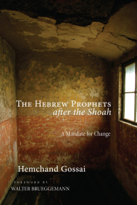 Imagen de portada: The Hebrew Prophets after the Shoah 9781625640048