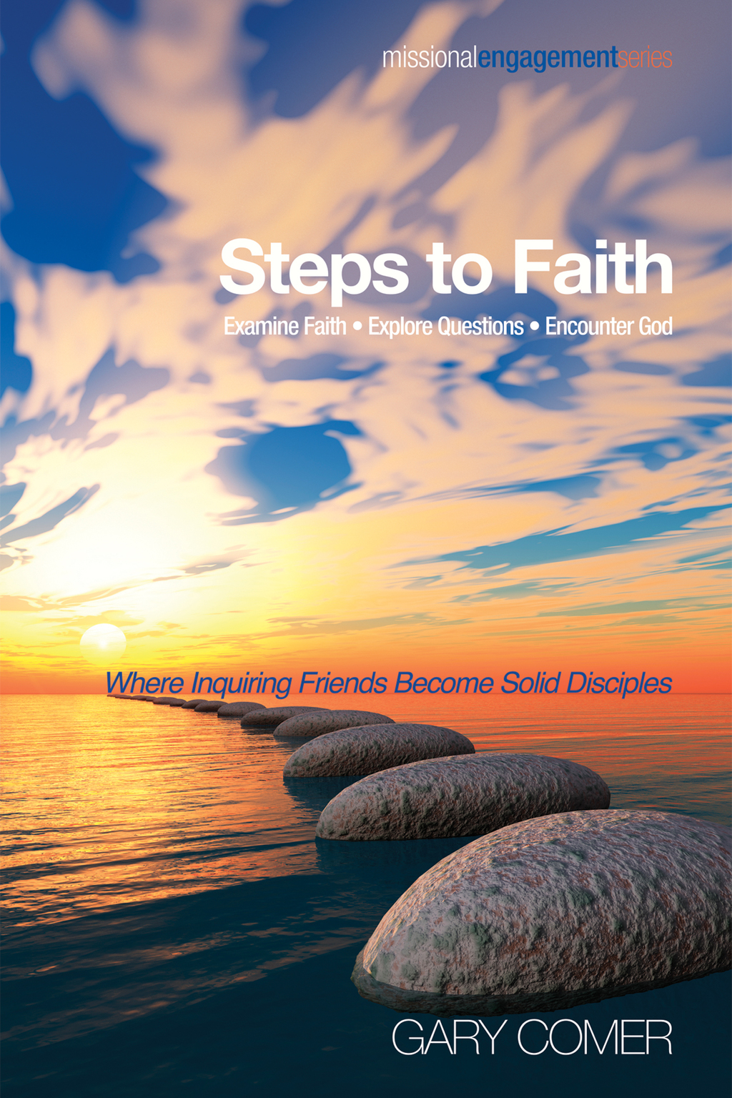 ISBN 9781620328170 product image for Steps to Faith: Examine Faith—Explore Questions—Encounter God (eBook) | upcitemdb.com