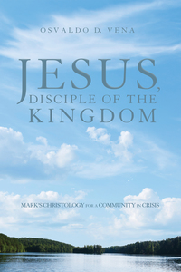 Cover image: Jesus, Disciple of the Kingdom 9781610979405