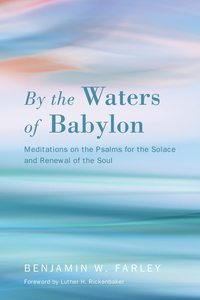 Titelbild: By the Waters of Babylon 9781625649270