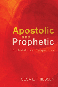 Imagen de portada: Apostolic and Prophetic 9781608998135