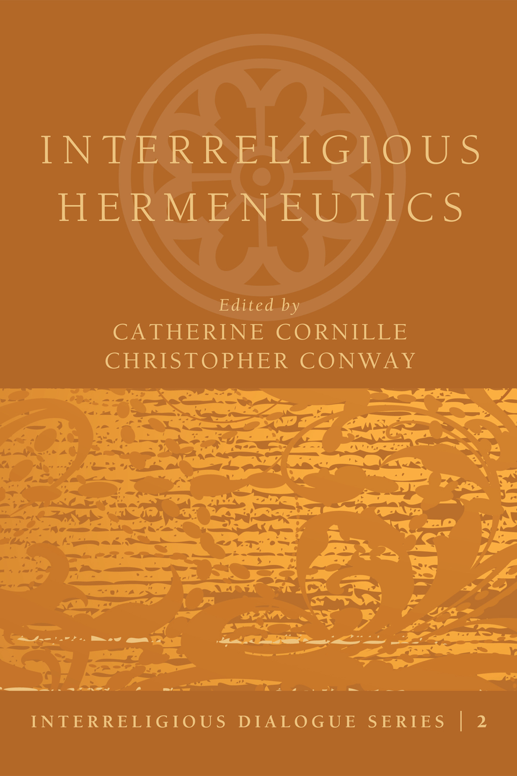 Interreligious Hermeneutics
