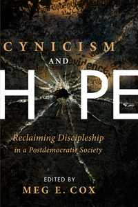 Cover image: Cynicism and Hope 9781606082140