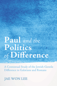 Imagen de portada: Paul and the Politics of Difference 9781625648242