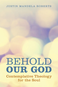 Titelbild: Behold Our God 9781625646590