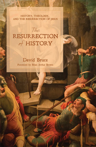 Cover image: The Resurrection of History 9781625646514