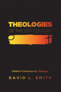 Omslagafbeelding: Theologies of the 21st Century 9781625648648