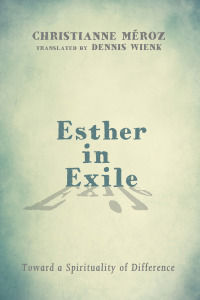 Cover image: Esther in Exile 9781625647559