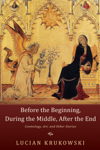 Cover image: Before the Beginning, During the Middle, After the End 9781625645999